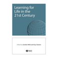 thumbnail image 1 of Learning for Life in the 21st Century: Sociocultural Perspectives on the Future of Education, (Hardcover), 1 of 1