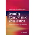 thumbnail image 1 of Learning from Dynamic Visualization: Innovations in Research and Application, (Paperback), 1 of 1