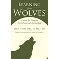 thumbnail image 1 of Learning from Wolves: Lessons for Humans from Plant and Animal Life, (Paperback), 1 of 2
