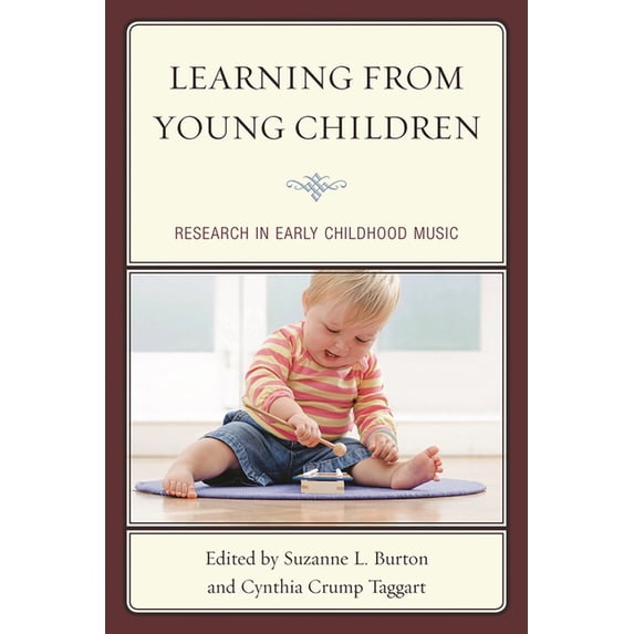 Learning from Young Children: Research in Early Childhood Music, (Paperback)