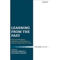 thumbnail image 1 of Learning from the Past: Essays on Reception, Catholicity, and Dialogue in Honour of Anthony N. S. Lane, (Paperback), 1 of 1