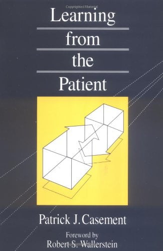 Pre-Owned Learning from the Patient Paperback