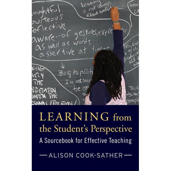 Learning from the Student's Perspective: A Sourcebook for Effective Teaching, (Hardcover)