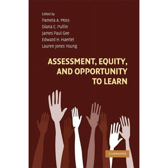 Learning in Doing: Social, Cognitive and Assessment Equity Opportunity Learn, (Paperback)