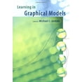 thumbnail image 1 of Pre-Owned Learning in Graphical Models (Paperback) 0262600323 9780262600323, 1 of 1