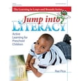 thumbnail image 1 of Pre-Owned Jump Into Literacy: Active Learning for Preschool Children (Paperback) 0876590091 9780876590096, 1 of 1