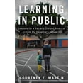 thumbnail image 1 of Pre-Owned Learning in Public: Lessons for a Racially Divided America from My Daughter's School (Hardcover) 0316428264 9780316428262, 1 of 1
