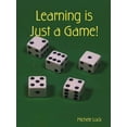 thumbnail image 1 of Learning is Just a Game!, (Paperback), 1 of 1
