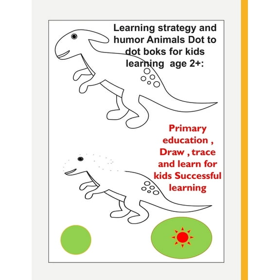 Learning strategy and humor Animals Dot to dot boks for kids learning age 2+: : Primary education, Draw, trace and learn for kids Successful learning (Paperback)