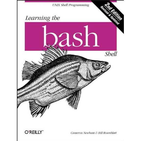Pre-Owned Learning the Bash Shell (Paperback) 1565923472 9781565923478