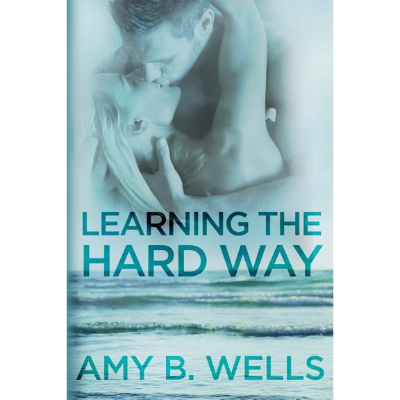 Learning the Hard Way