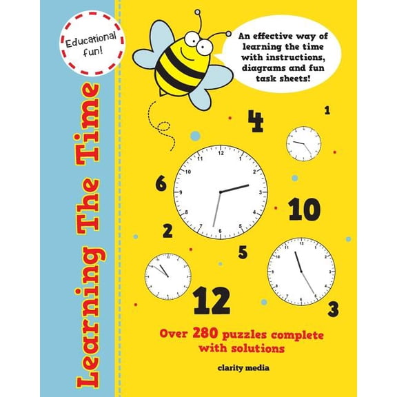 Learning the Time : Educational Fun! over 280 Clock-face Puzzles