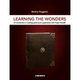 thumbnail image 1 of Learning the Wonders : An Introduction to Creating Great Server Applications with Project Wonder (Paperback), 1 of 1