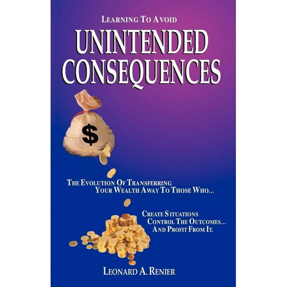 Learning to Avoid Unintended Consequences (Paperback)