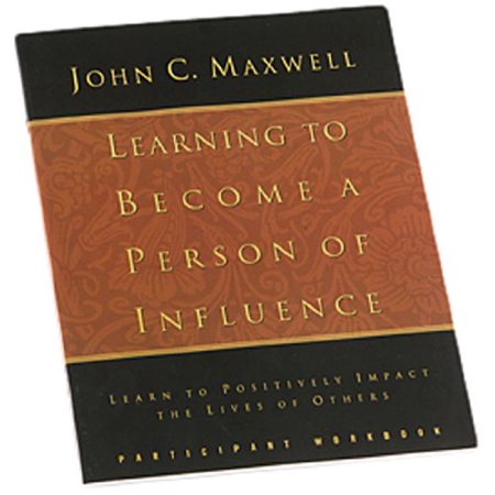 Learning to Become a Person of Influence - Participant Guide by John C. Maxwell (Paperback) Textbooks PSYCHOLOGY / General English