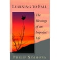 thumbnail image 1 of Learning to Fall : The Blessings of an Imperfect Life (Paperback), 1 of 1