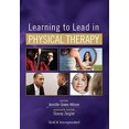thumbnail image 1 of Pre-Owned Learning to Lead in Physical Therapy (Paperback) 1630916587 9781630916589, 1 of 1