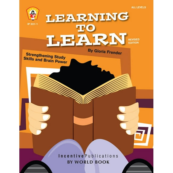 Learning to Learn: Strengthening Study Skills and Brain Power (Paperback)