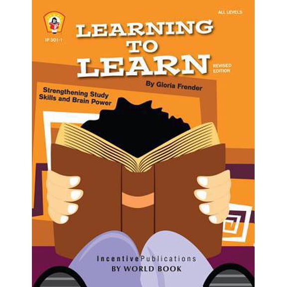Pre-Owned Learning to Learn: Strengthening Study Skills and Brain Power (Paperback) 1629500003 9781629500003