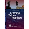 thumbnail image 1 of Learning to Live Together: Promoting Social Harmony, (Paperback), 1 of 1