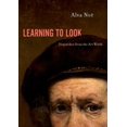 thumbnail image 1 of Learning to Look: Dispatches from the Art World, (Hardcover), 1 of 1