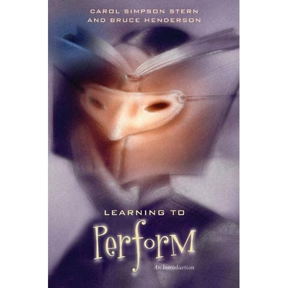 Pre-Owned Learning to Perform: An Introduction (Paperback) 0810126672 9780810126671
