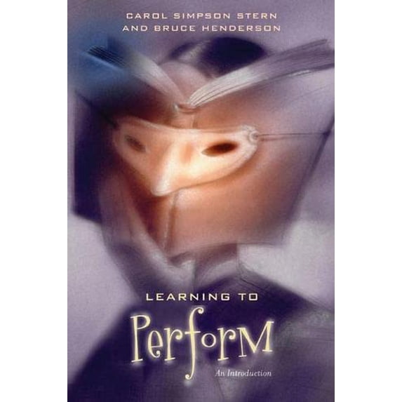 Pre-Owned Learning to Perform: An Introduction (Paperback) 0810126672 9780810126671