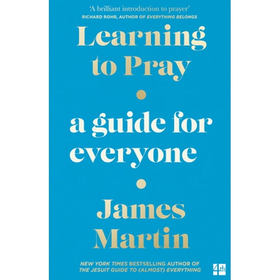 Pre-Owned Learning to Pray: A Guide for Everyone (Paperback) 000844708X 9780008447083