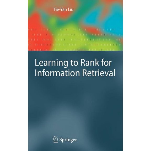 Learning to Rank for Information Retrieval, (Hardcover)