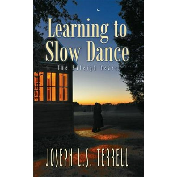 Learning to Slow Dance (Paperback)