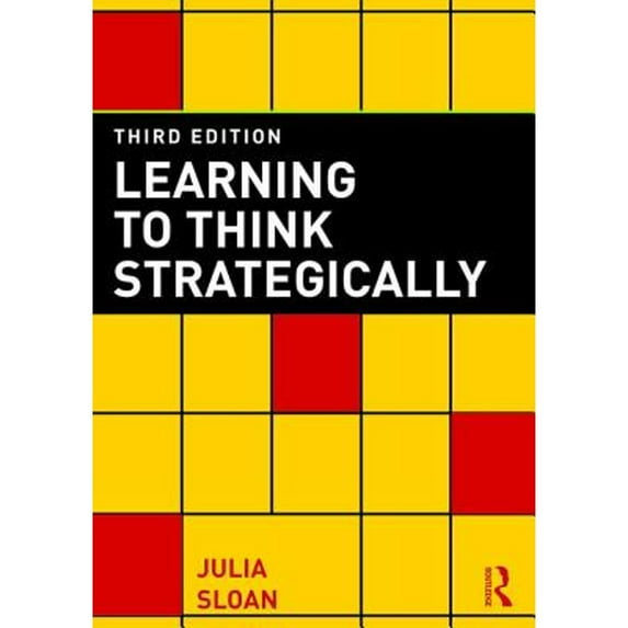 Learning to Think Strategically (Paperback) by Julia Sloan