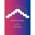 thumbnail image 1 of Learning to Translate, (Paperback), 1 of 1