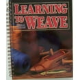 thumbnail image 1 of Pre-Owned Learning to Weave Paperback, 1 of 1