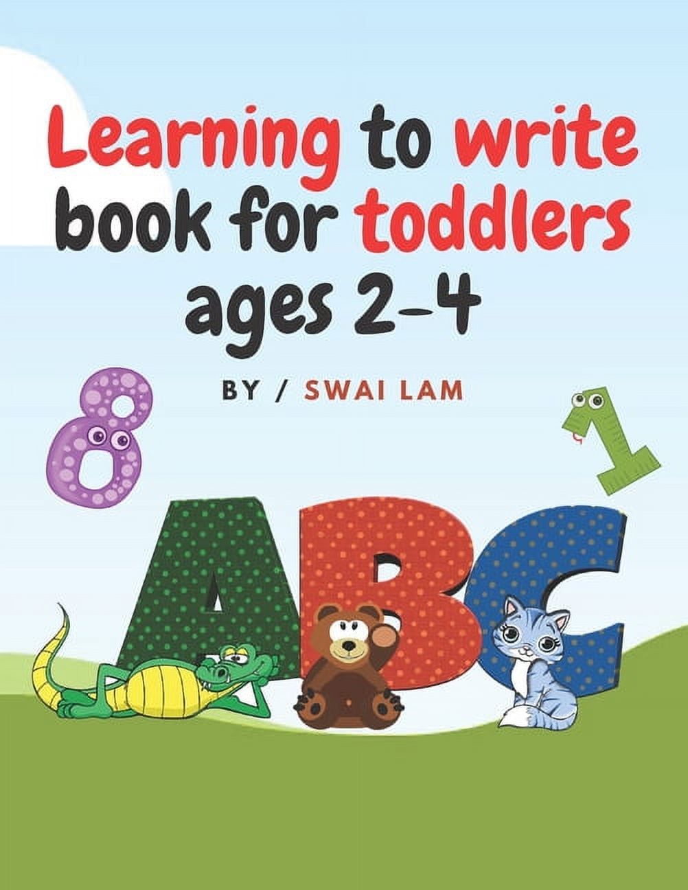 Learning to write book for toddlers ages 24 ABCs letters, Numbers, Tracing lines and shapes