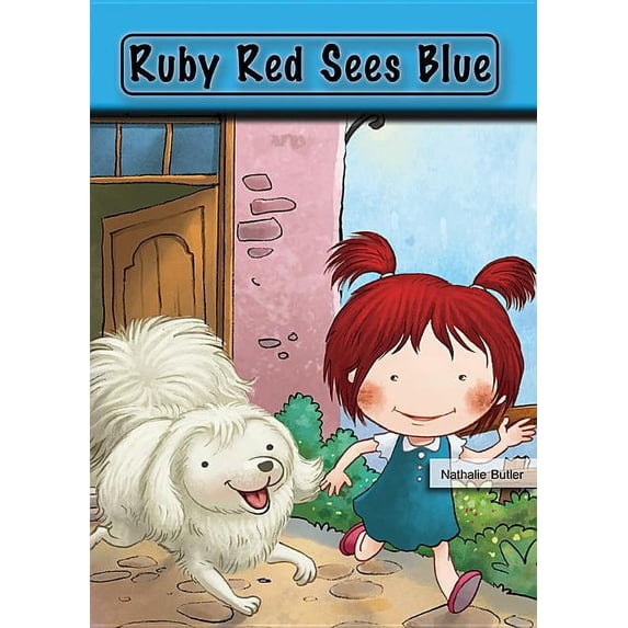 Learning with Stories: Ruby Red Sees Blue (Hardcover)