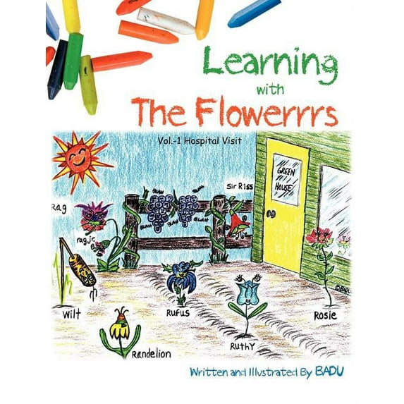 Learning with The Flowerrrs: Vol.-1 Hospital visit., (Paperback)