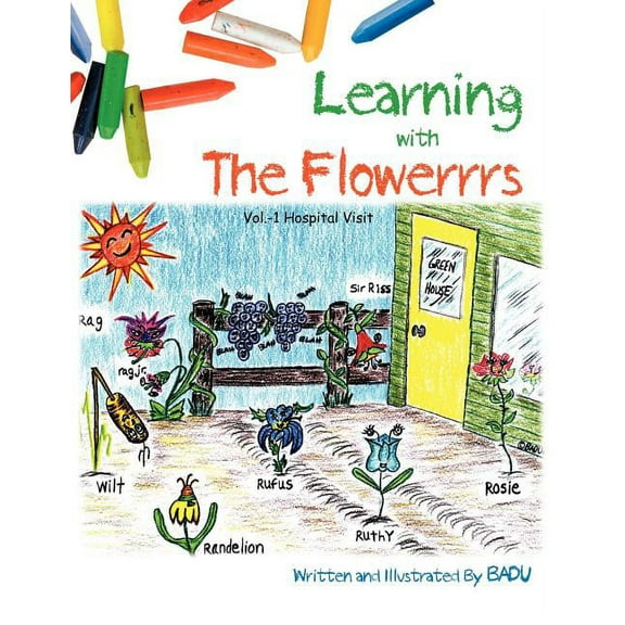 Learning with the Flowerrrs: Vol.-1 Hospital Visit.