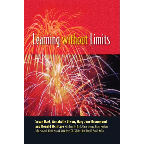 Pre-Owned Learning Without Limits (Paperback 9780335212590) by Dr. Susan Hart, Annabelle Dixon, Mary Jane Drummond