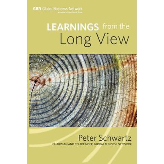 Pre-Owned Learnings from the Long View (Paperback) 1466305045 9781466305045