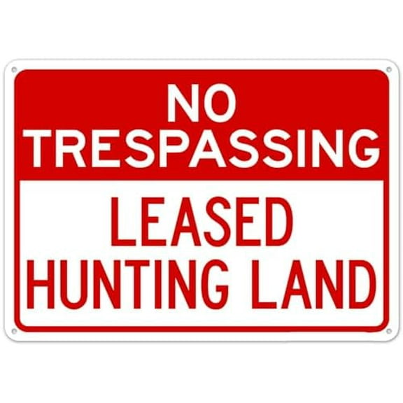 Leased Hunting Land Sign Property Safety Signs Metal Tin Sign 8x12 Inch Clear Warning for Home & Busines