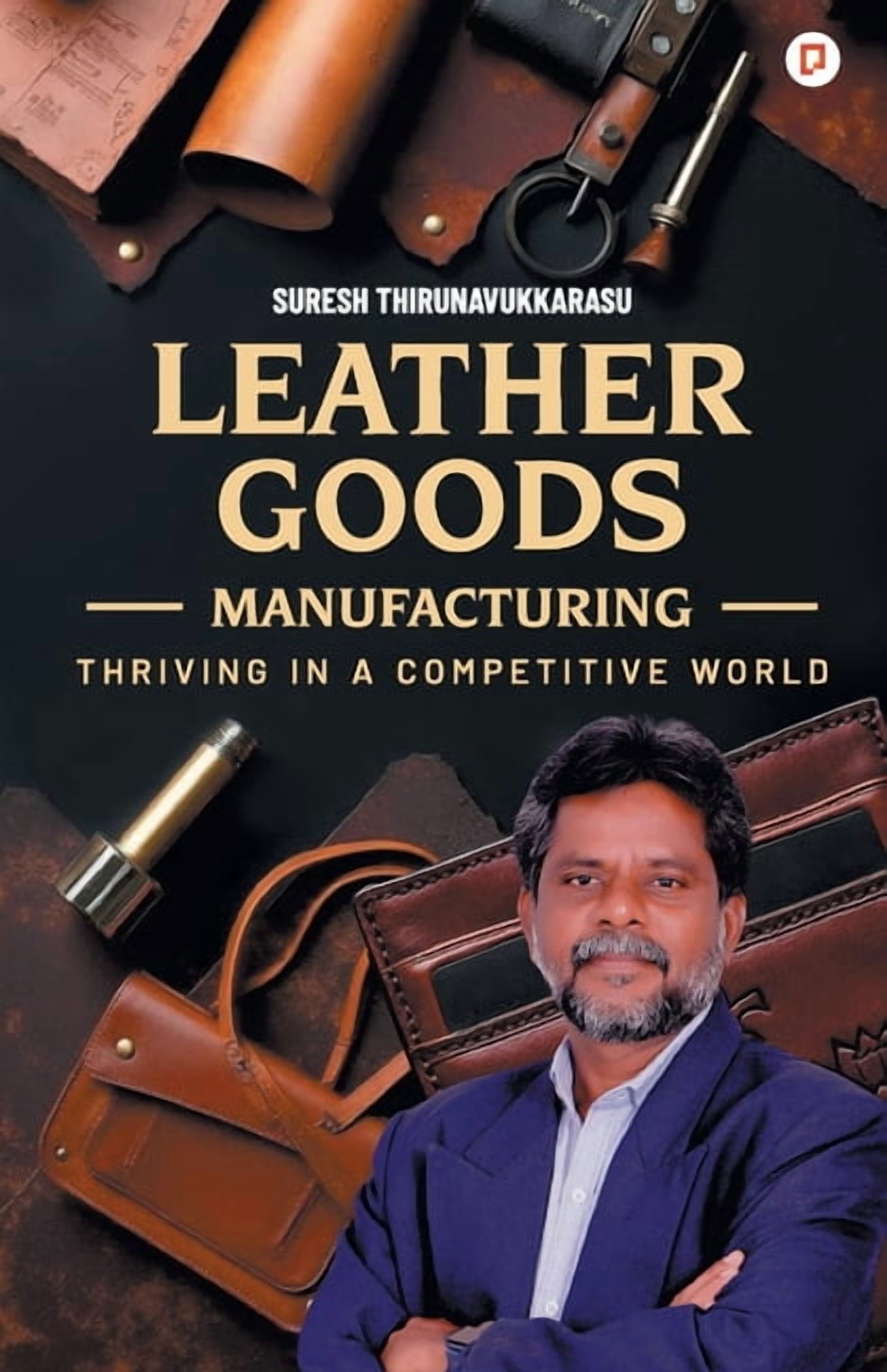 Leather Goods Manufacturing, (Paperback)