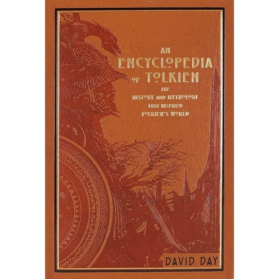 Leather-Bound Classics An Encyclopedia of Tolkien: The History and Mythology That Inspired Tolkien's World, (Hardcover)