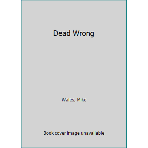 Pre-Owned Dead Wrong (Paperback) 0523421907 9780523421902