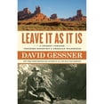 thumbnail image 1 of Pre-Owned Leave It as It Is: A Journey Through Theodore Roosevelt's American Wilderness (Hardcover) 1982105046 9781982105044, 1 of 1