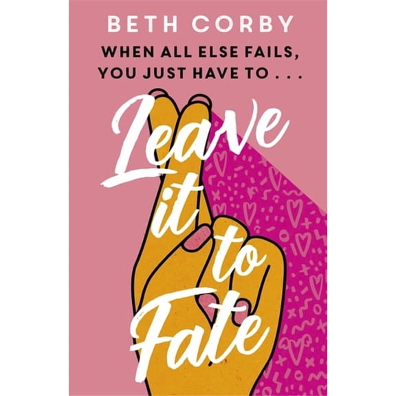 Leave It to Fate (Paperback)