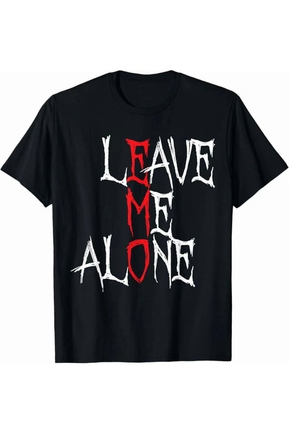 Leave Me Alone Emo Music Lover Aesthetic Goth Unisex T-Shirt up to size 5XL