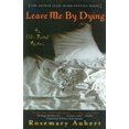 thumbnail image 1 of Leave Me By Dying : An Ellis Portal Mystery (Paperback), 1 of 1