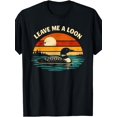 thumbnail image 1 of Leave Me Loon Alone Funny Retro Birdwatching Wildlife Lover T-Shirt Funny Crew Neck Tee with Stylish Print Casual, 1 of 9