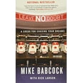 thumbnail image 1 of Pre-Owned Leave No Doubt: A Credo for Chasing Your Dreams (Paperback) 0773544763 9780773544765, 1 of 1