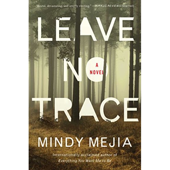 Pre-Owned Leave No Trace (Hardcover) 1501177362 9781501177361